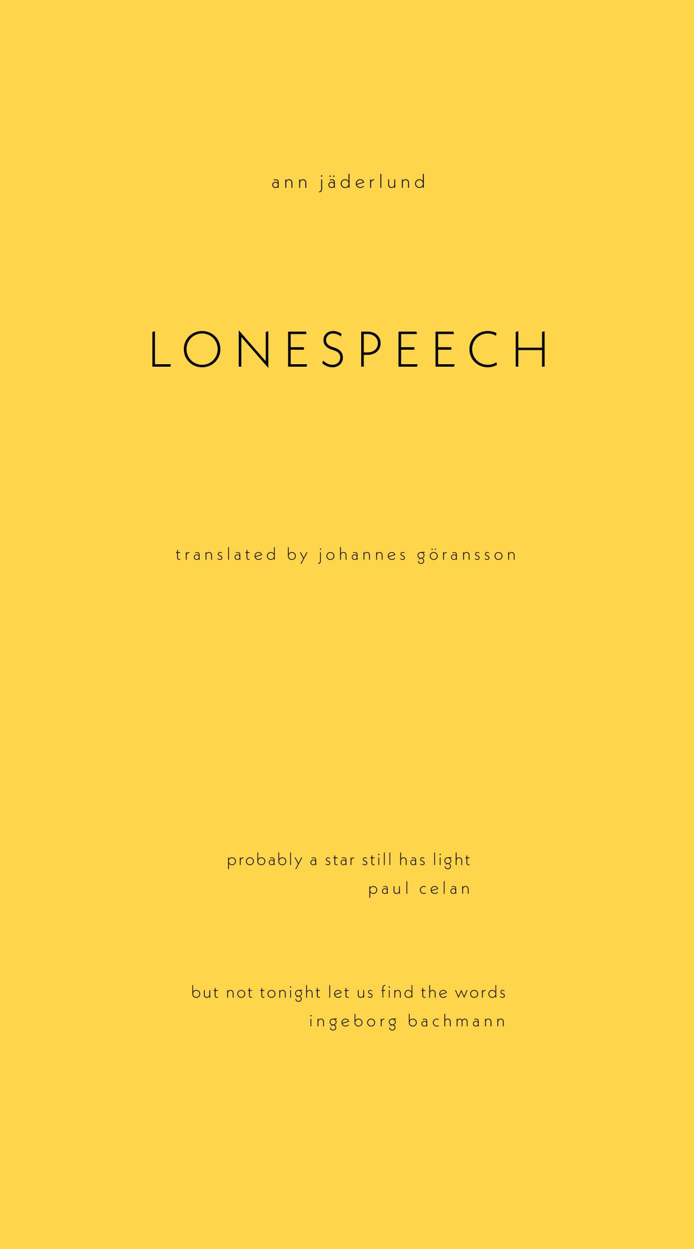 Cover: 9781643622361 | Lonespeech | Ann Jäderlund | Taschenbuch | Englisch | 2024