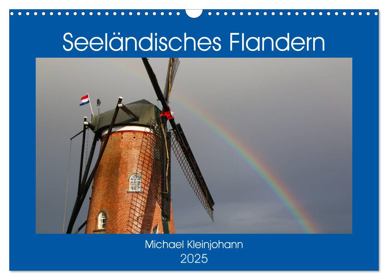 Cover: 9783435407279 | Seeländisches Flandern (Wandkalender 2025 DIN A3 quer), CALVENDO...