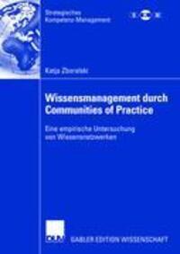 Cover: 9783835006959 | Wissensmanagement durch Communities of Practice | Katja Zboralski | xx