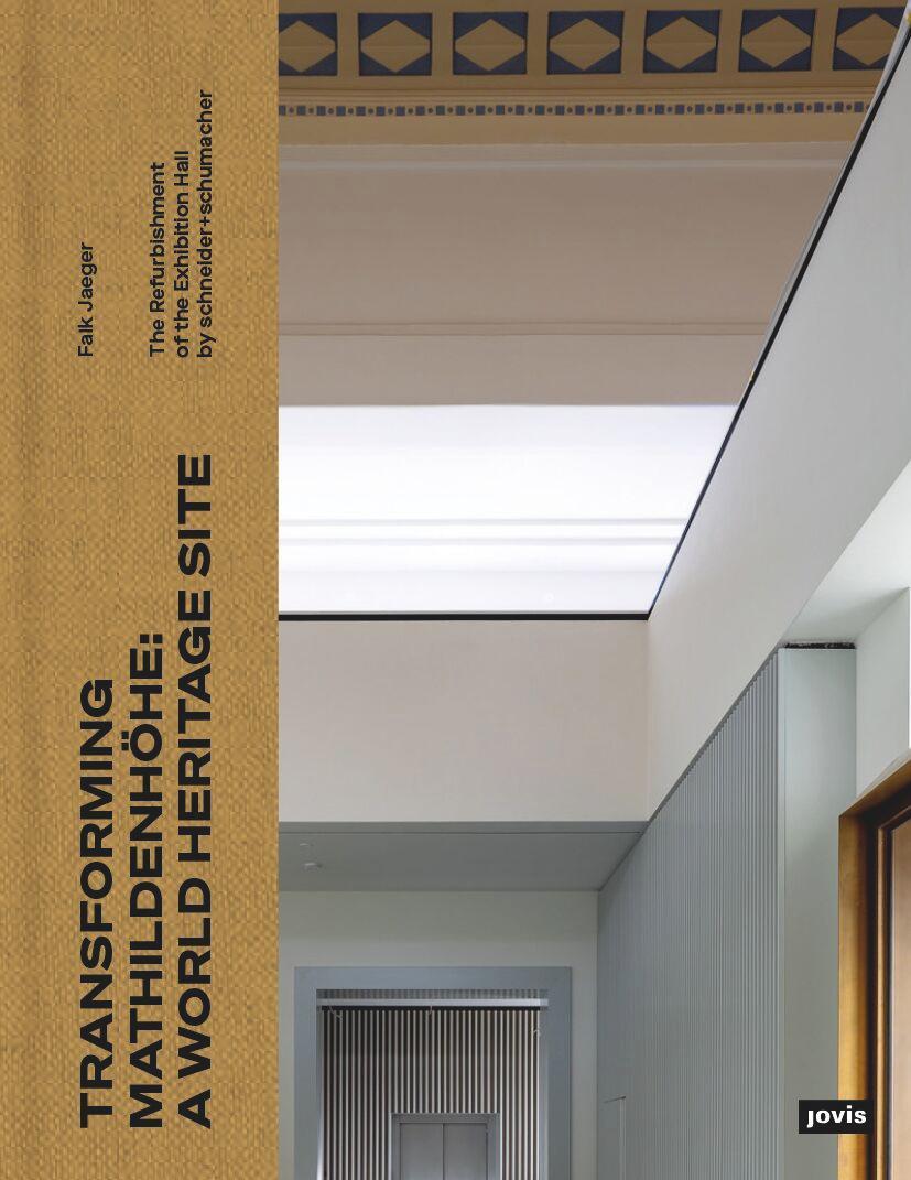 Cover: 9783986121266 | Transforming Mathildenhöhe: A World Heritage Site | Falk Jaeger | Buch