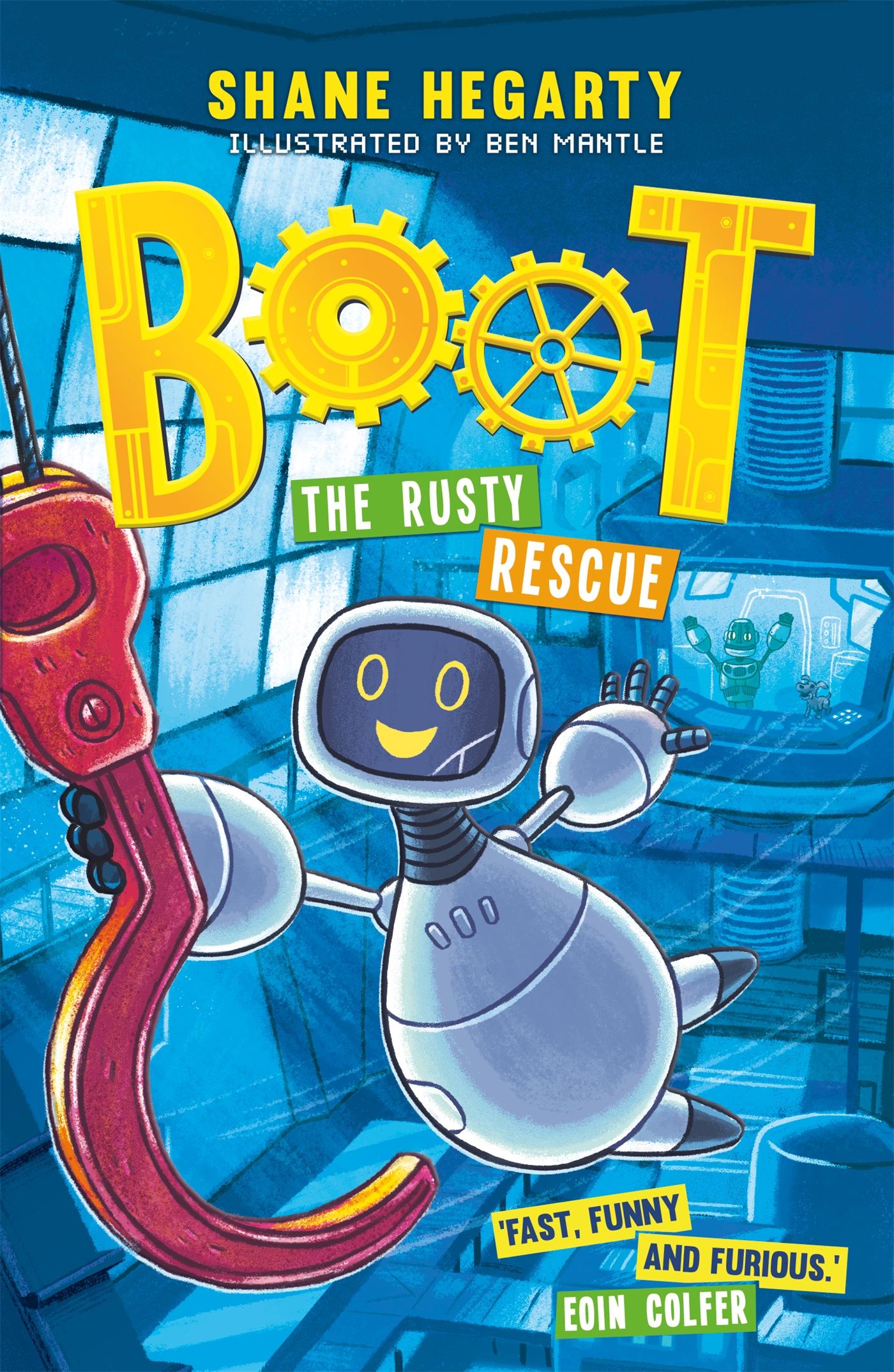 Cover: 9781444949391 | BOOT: The Rusty Rescue | Book 2 | Shane Hegarty | Taschenbuch | 2020