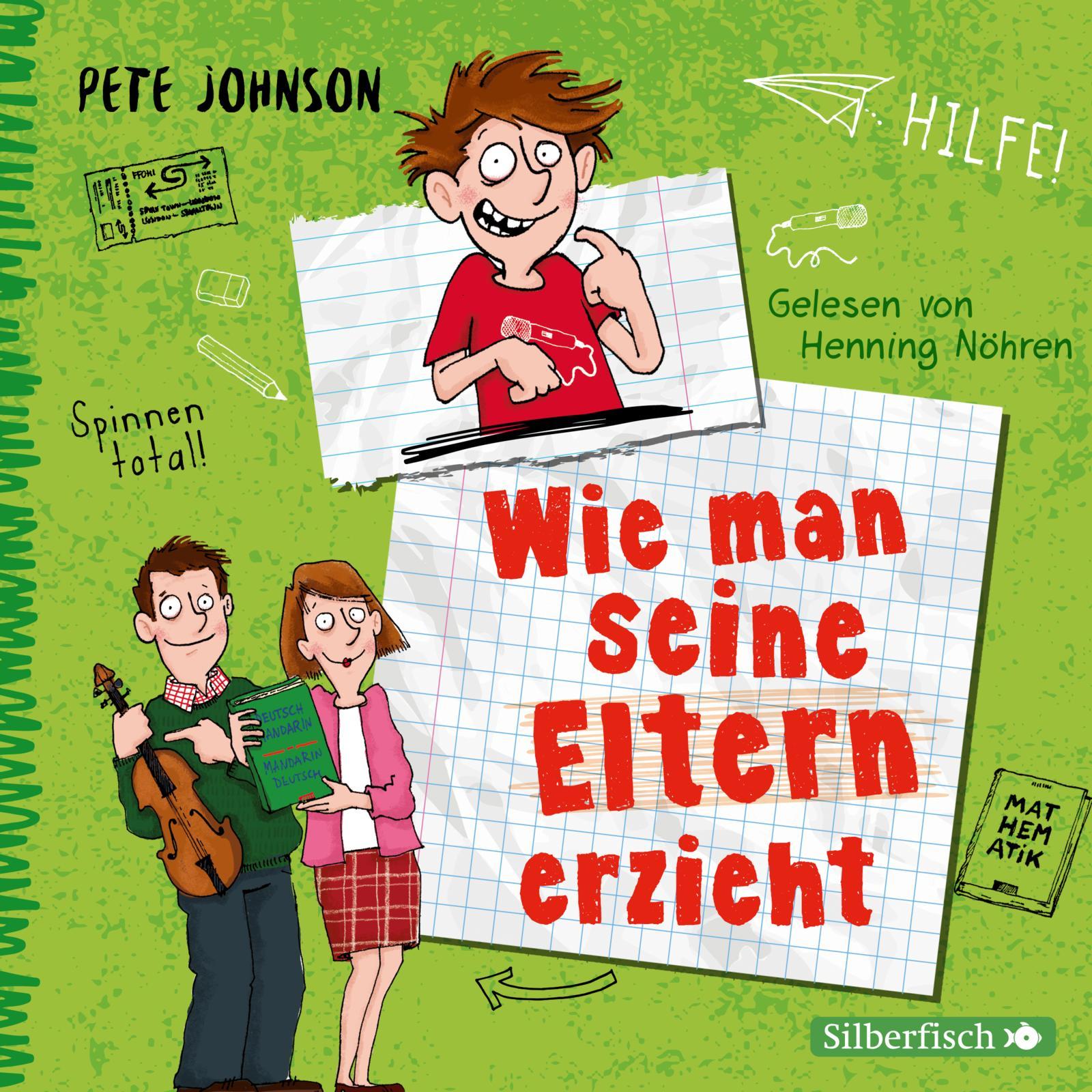 Cover: 9783745602517 | Wie man seine Eltern erzieht (Eltern 1) | Pete Johnson | Audio-CD