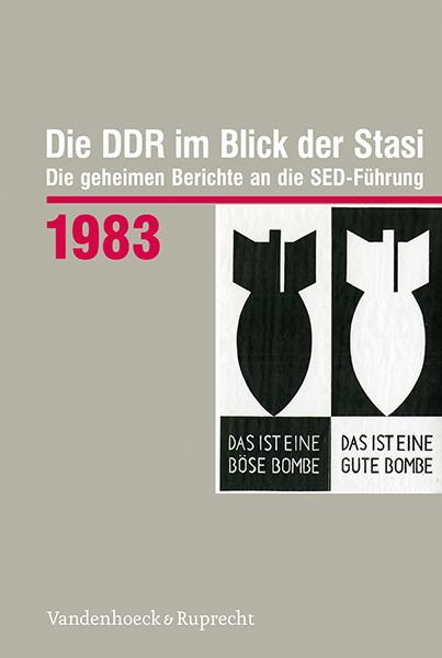 Autor: 9783525317341 | Die DDR im Blick der Stasi 1983 | Mark Schiefer | Buch | 320 S. | 2021