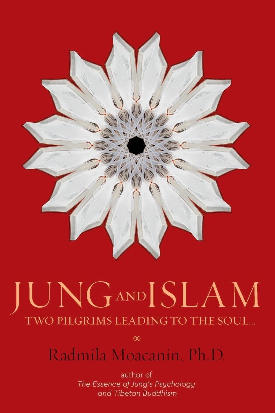 Cover: 9781480991699 | Jung and Islam | Two Pilgrims Leading to the Soul... | Moacanin | Buch