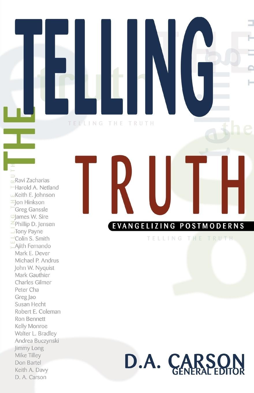 Cover: 9780310243342 | Telling the Truth | Evangelizing Postmoderns | D. A. Carson | Buch