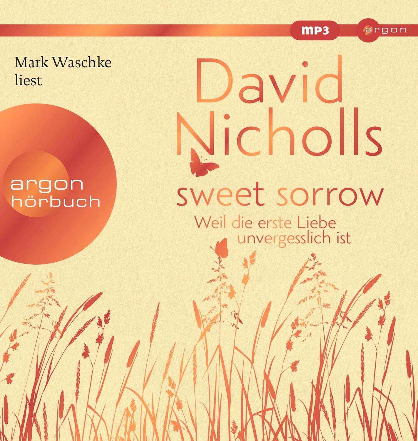 Cover: 9783839817698 | Sweet Sorrow | Weil die erste Liebe unvergesslich ist | David Nicholls