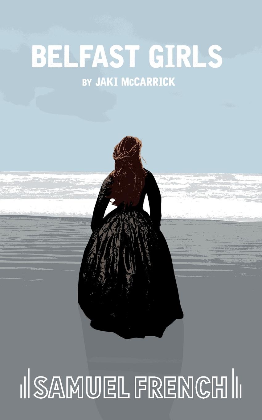 Cover: 9780573111822 | Belfast Girls | Jaki McCarrick | Taschenbuch | Englisch | 2015