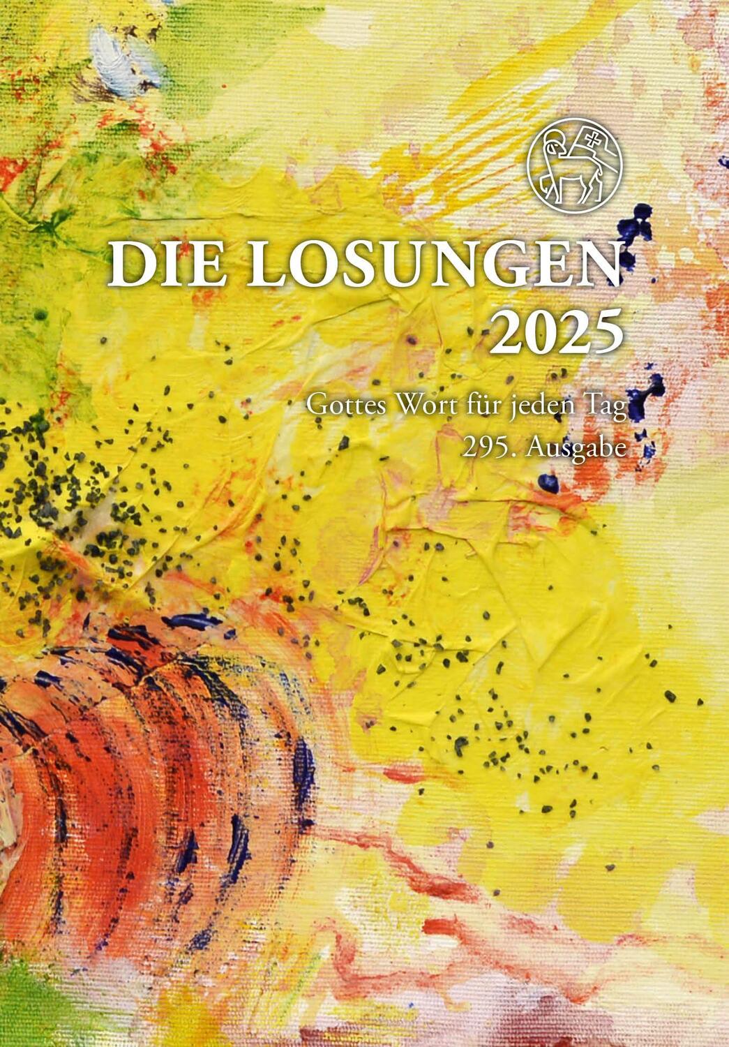 Cover: 9783724526827 | Losungen Deutschland 2025 / Die Losungen 2025 | Brüdergemeine | Buch