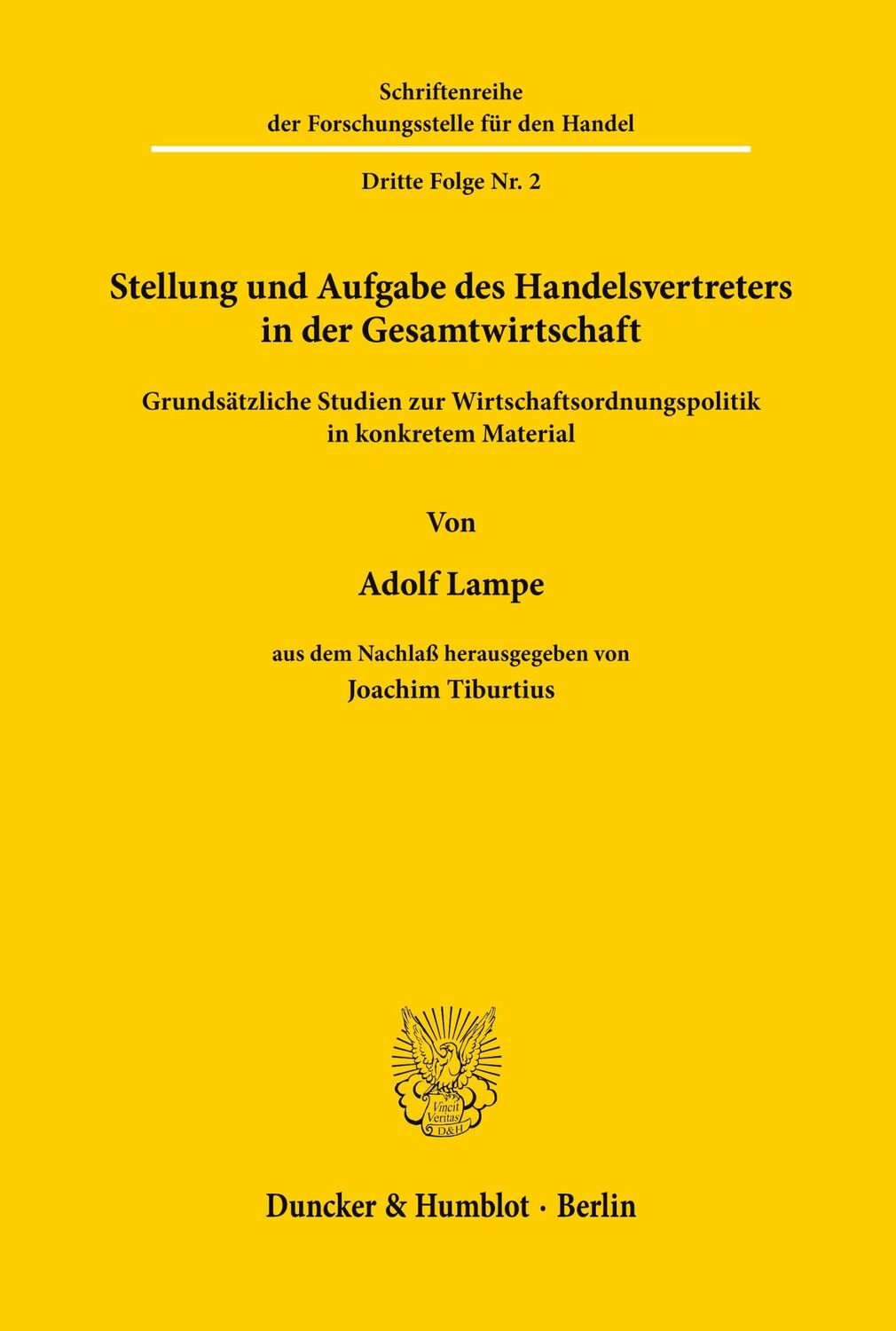 Cover: 9783428008889 | Stellung und Aufgabe des Handelsvertreters in der Gesamtwirtschaft.