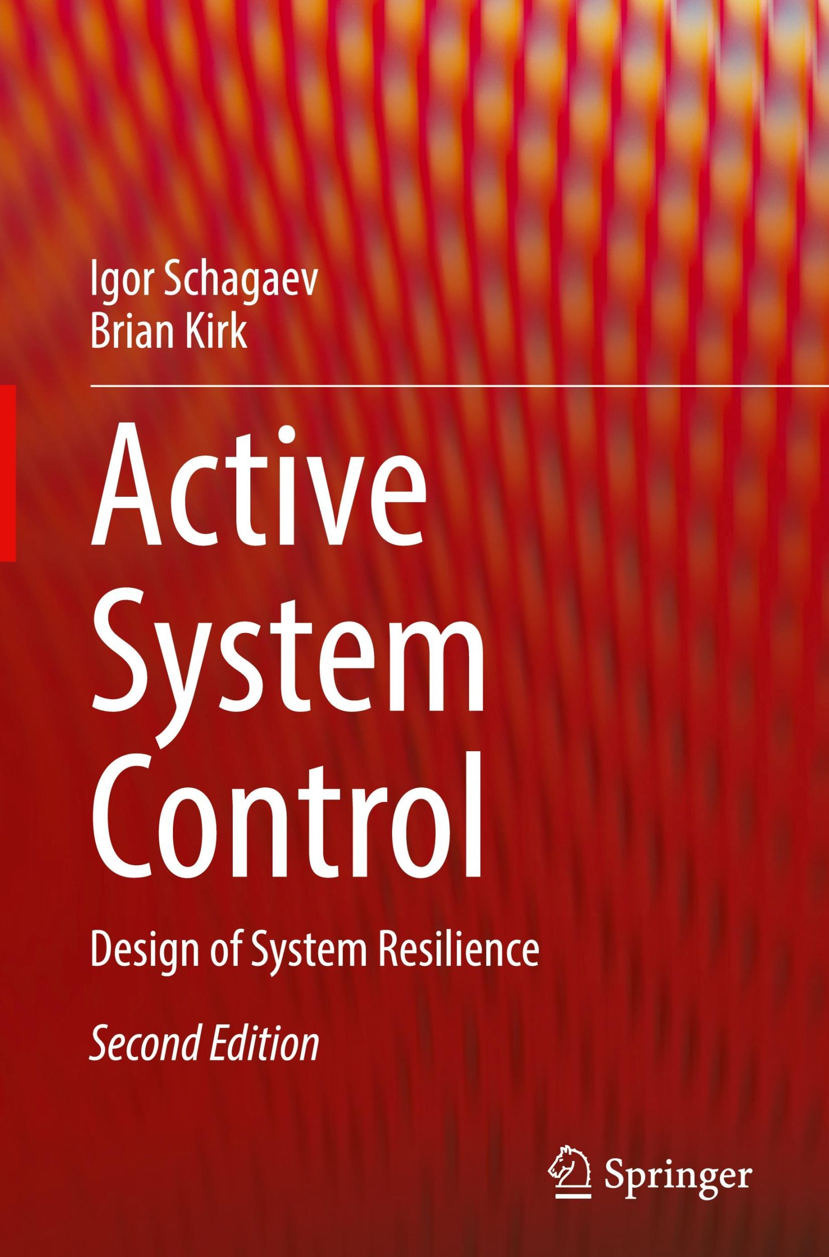 Cover: 9783031771804 | Active System Control | Design of System Resilience | Kirk (u. a.)