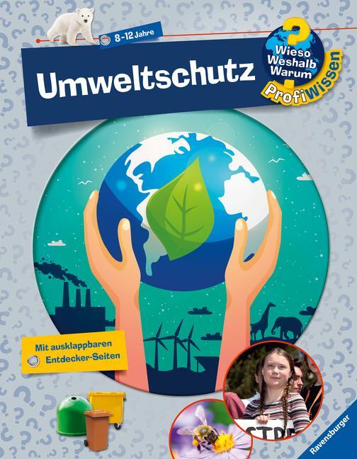 Cover: 9783473329700 | Wieso? Weshalb? Warum? ProfiWissen, Band 26: Umweltschutz | Kienle