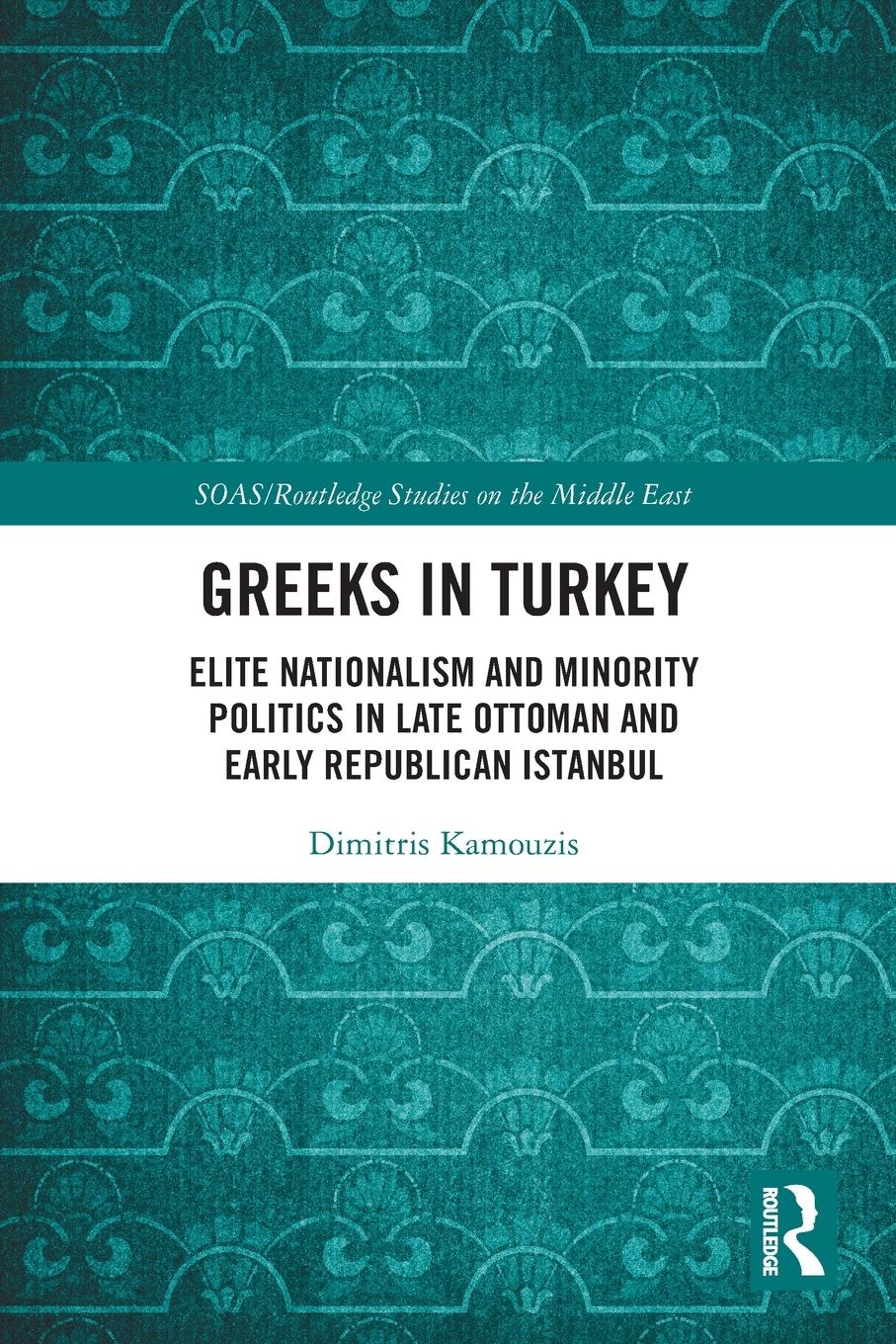 Cover: 9780367693848 | Greeks in Turkey | Dimitris Kamouzis | Taschenbuch | Englisch | 2023