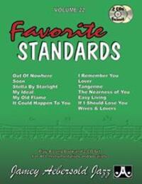 Cover: 9781562241780 | Jamey Aebersold Jazz -- Favorite Standards, Vol 22 | Jamey Aebersold