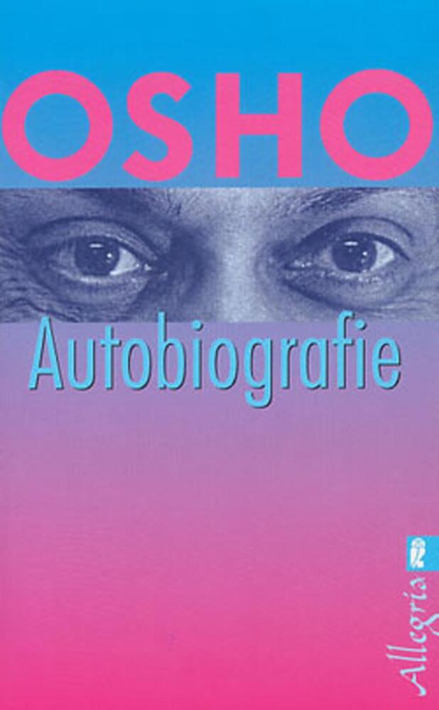 Cover: 9783548742526 | Autobiographie | Osho | Taschenbuch | 416 S. | Deutsch | 2005