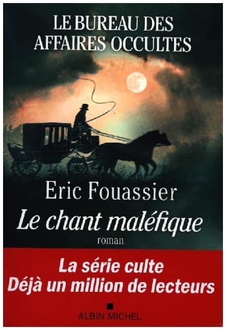 Cover: 9782226486714 | Le Bureau des affaires occultes - Le Chant malefique | Eric Fouassier