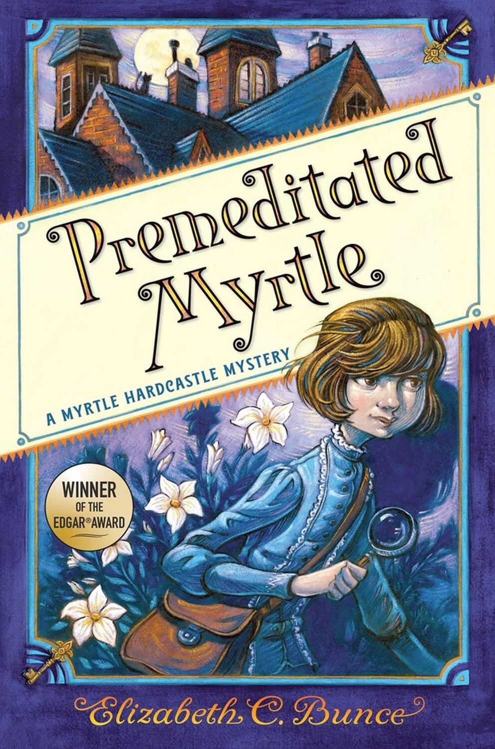 Cover: 9781643751870 | Premeditated Myrtle (Myrtle Hardcastle Mystery 1) | Elizabeth C Bunce