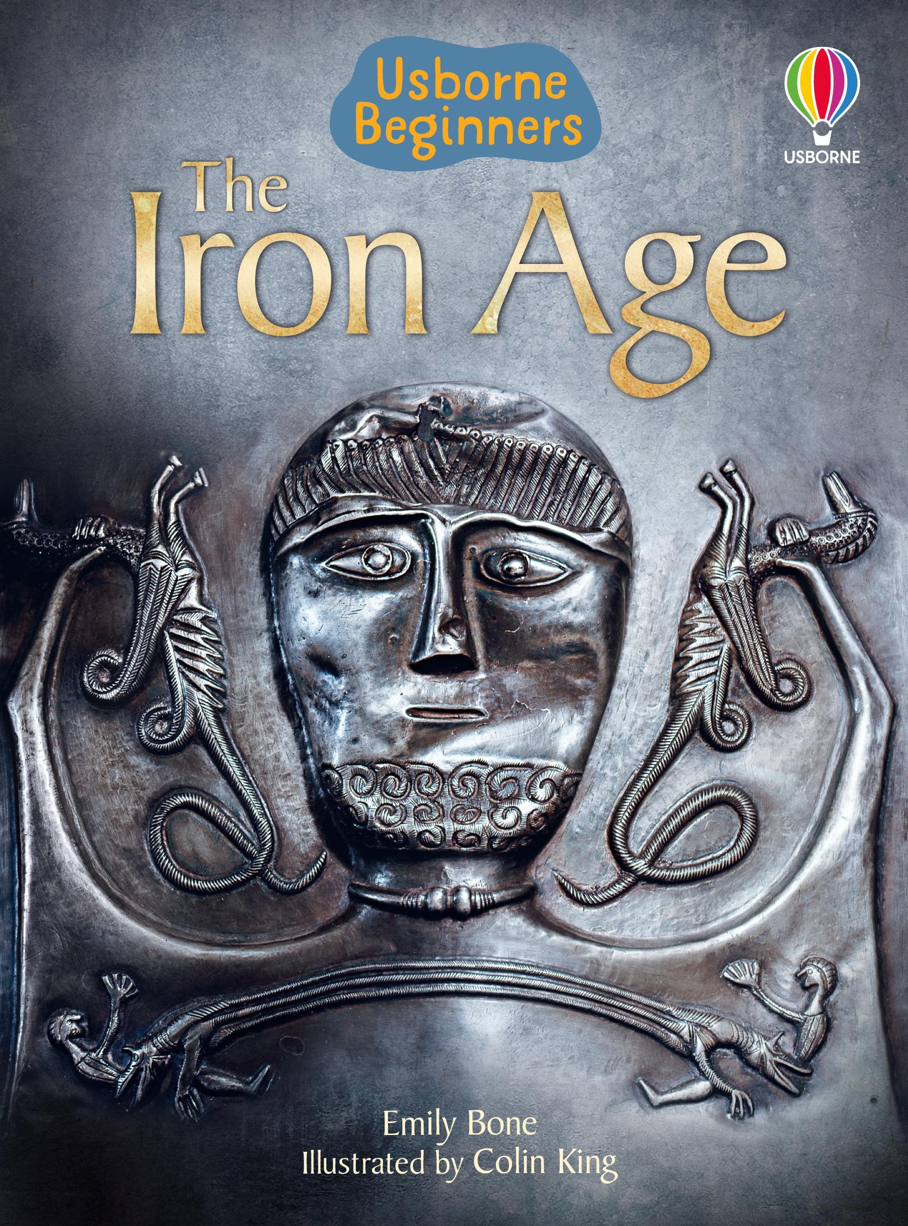 Cover: 9781409586425 | The Iron Age | Emily Bone | Buch | Englisch | 2015 | EAN 9781409586425