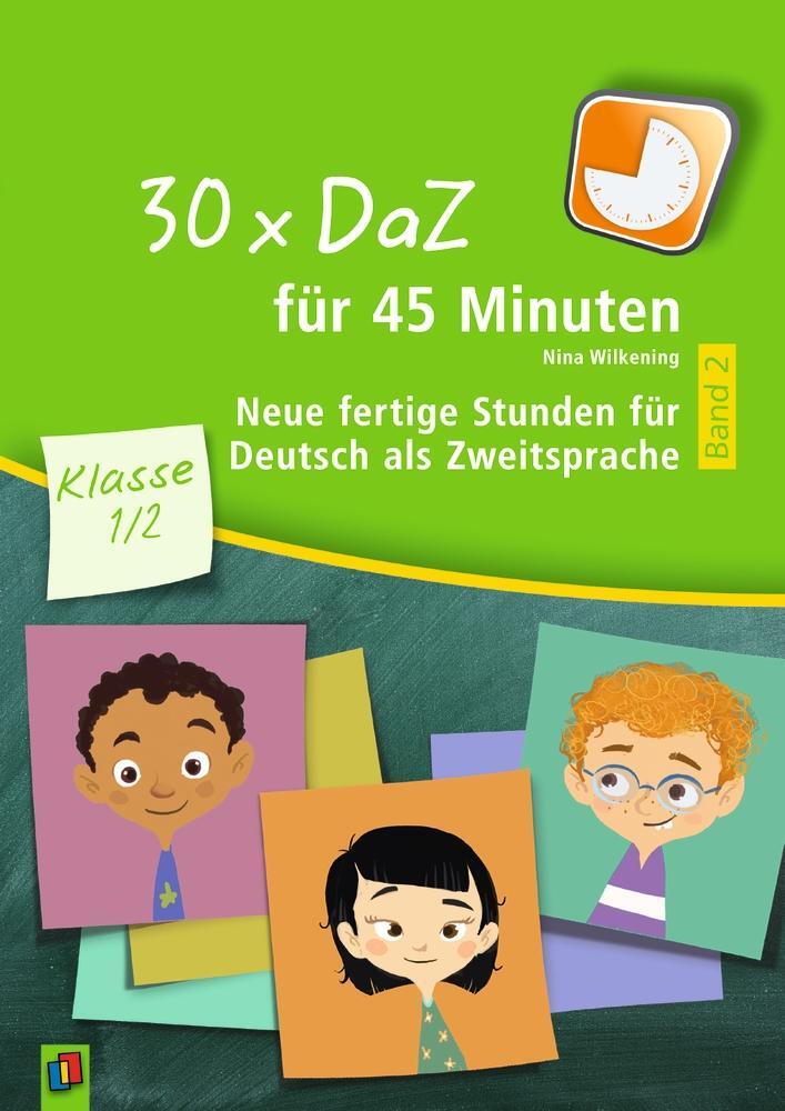 Cover: 9783834662507 | 30 x DaZ für 45 Minuten  Klasse 1/2  Band 2 | Nina Wilkening | Buch