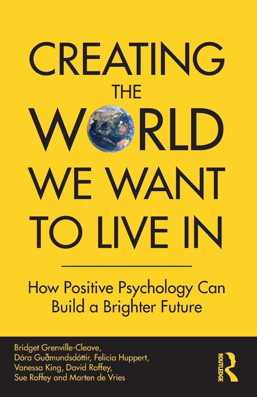 Cover: 9780367468859 | Creating The World We Want To Live In | Grenville-Cleave (u. a.)