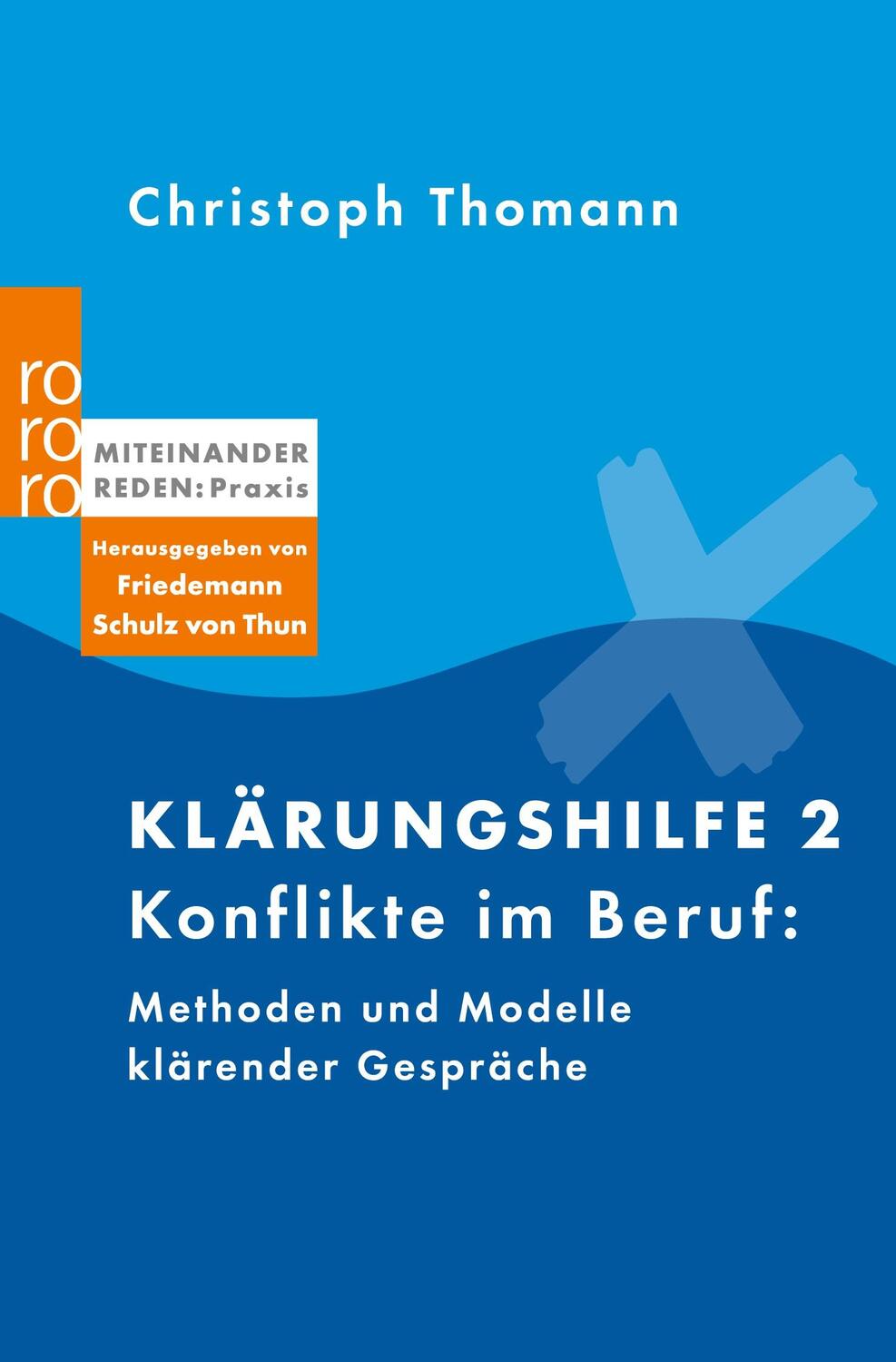 Cover: 9783499616372 | Klärungshilfe 2 | Christoph Thomann | Taschenbuch | Paperback | 448 S.