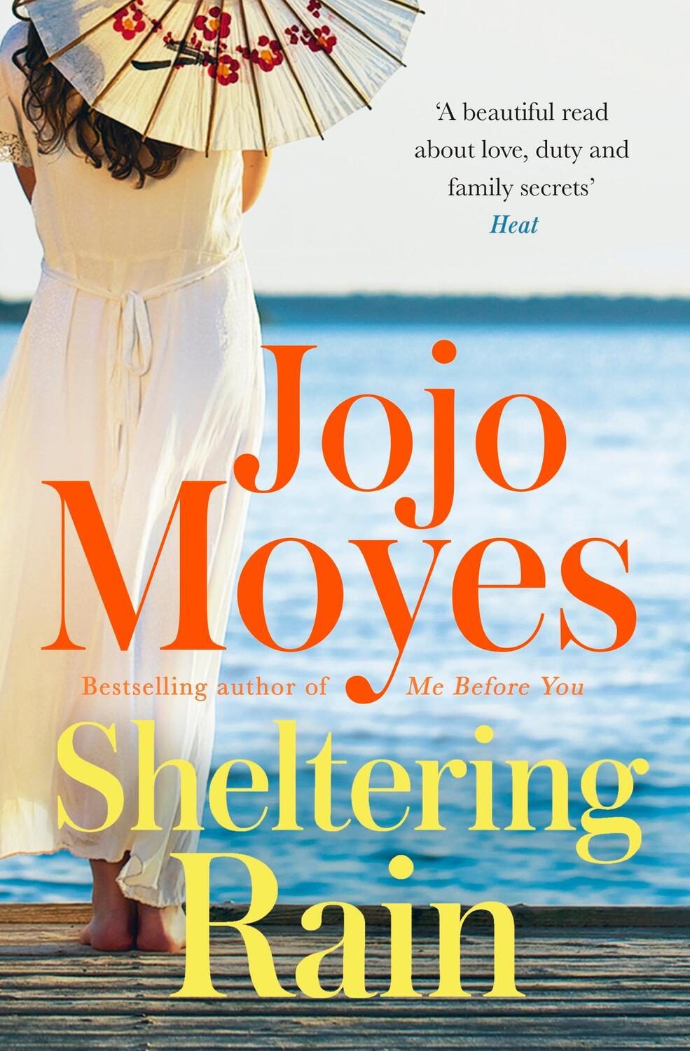 Cover: 9780340960356 | Sheltering Rain | Jojo Moyes | Taschenbuch | 508 S. | Englisch | 2008