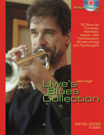 Cover: 9790204539840 | Uwe'S Blues Collection. | Uwe Heger | Songbuch (Trompete) | Buch + CD