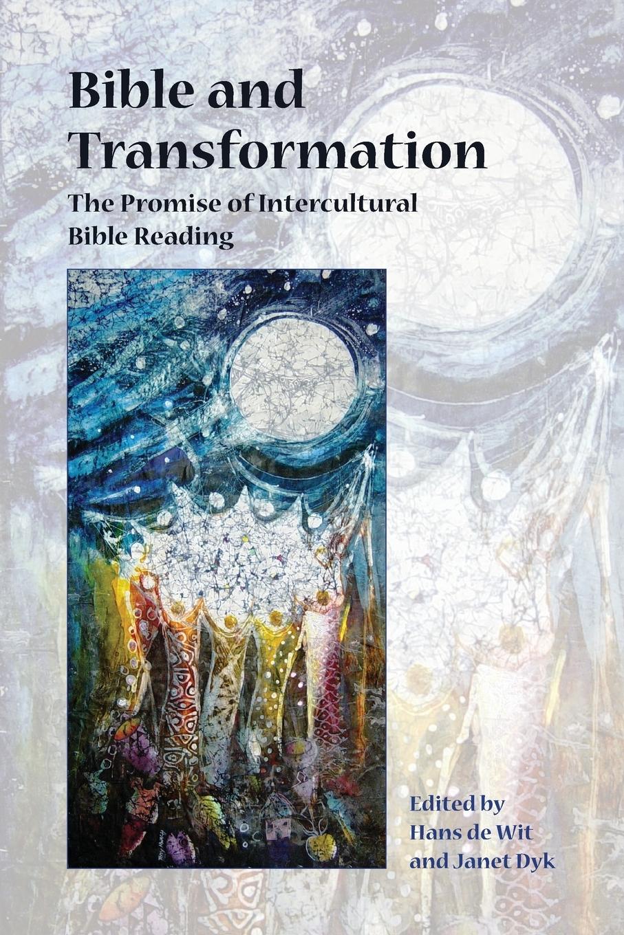 Cover: 9781628371055 | Bible and Transformation | The Promise of Intercultural Bible Reading