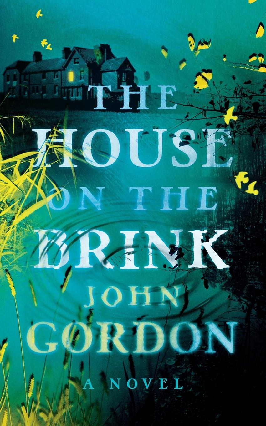 Cover: 9781954321816 | The House on the Brink | John Gordon | Taschenbuch | Englisch | 2022