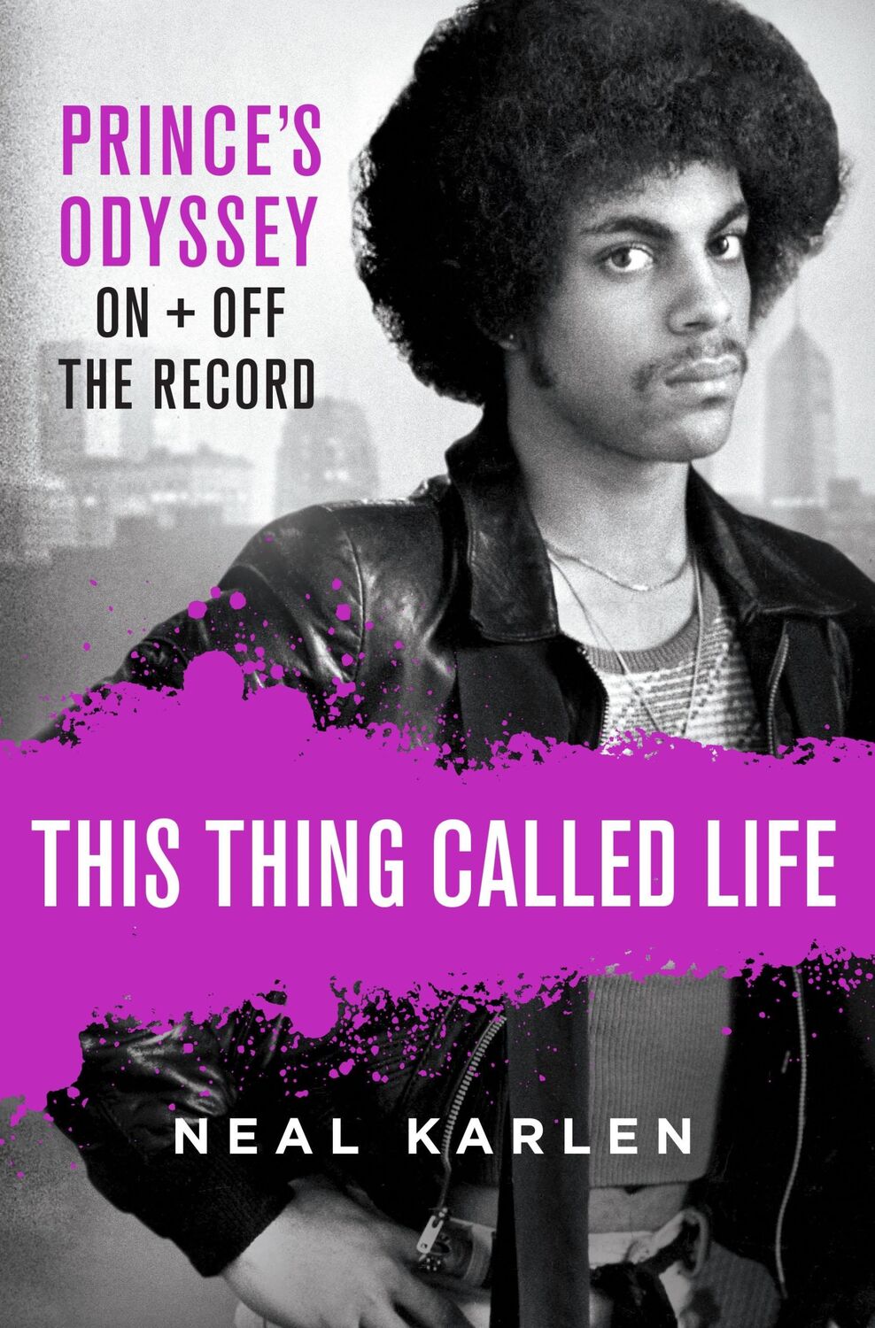 Cover: 9781250135247 | This Thing Called Life | Prince's Odyssey, On and Off the Record