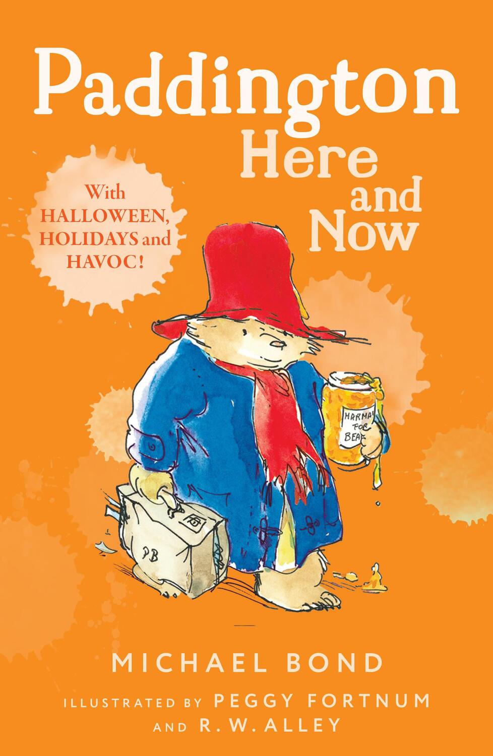 Cover: 9780007269419 | Paddington Here and Now | Michael Bond | Taschenbuch | Englisch | 2009