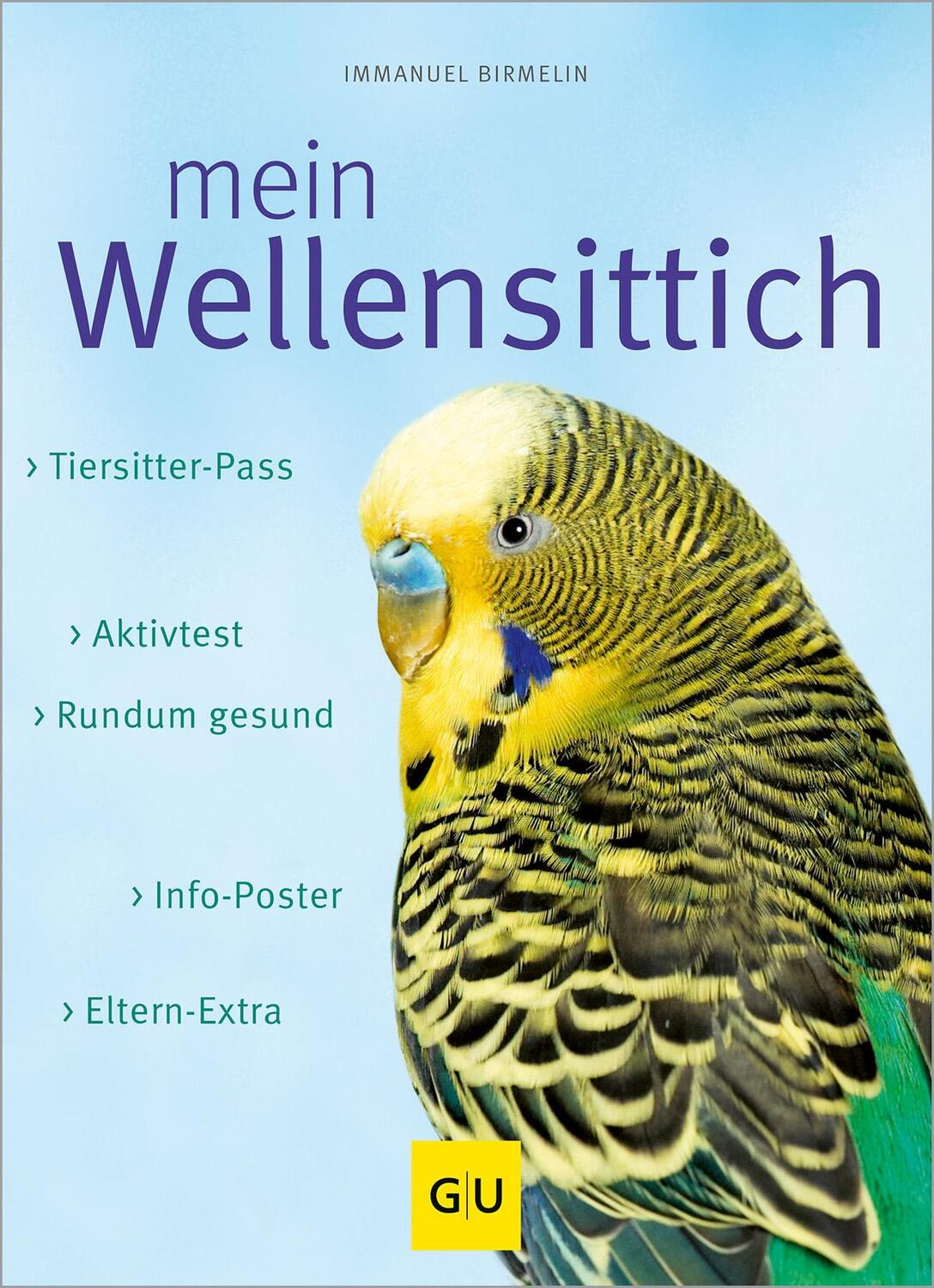 Cover: 9783833801877 | Mein Wellensittich | Immanuel Birmelin | Taschenbuch | 144 S. | 2008