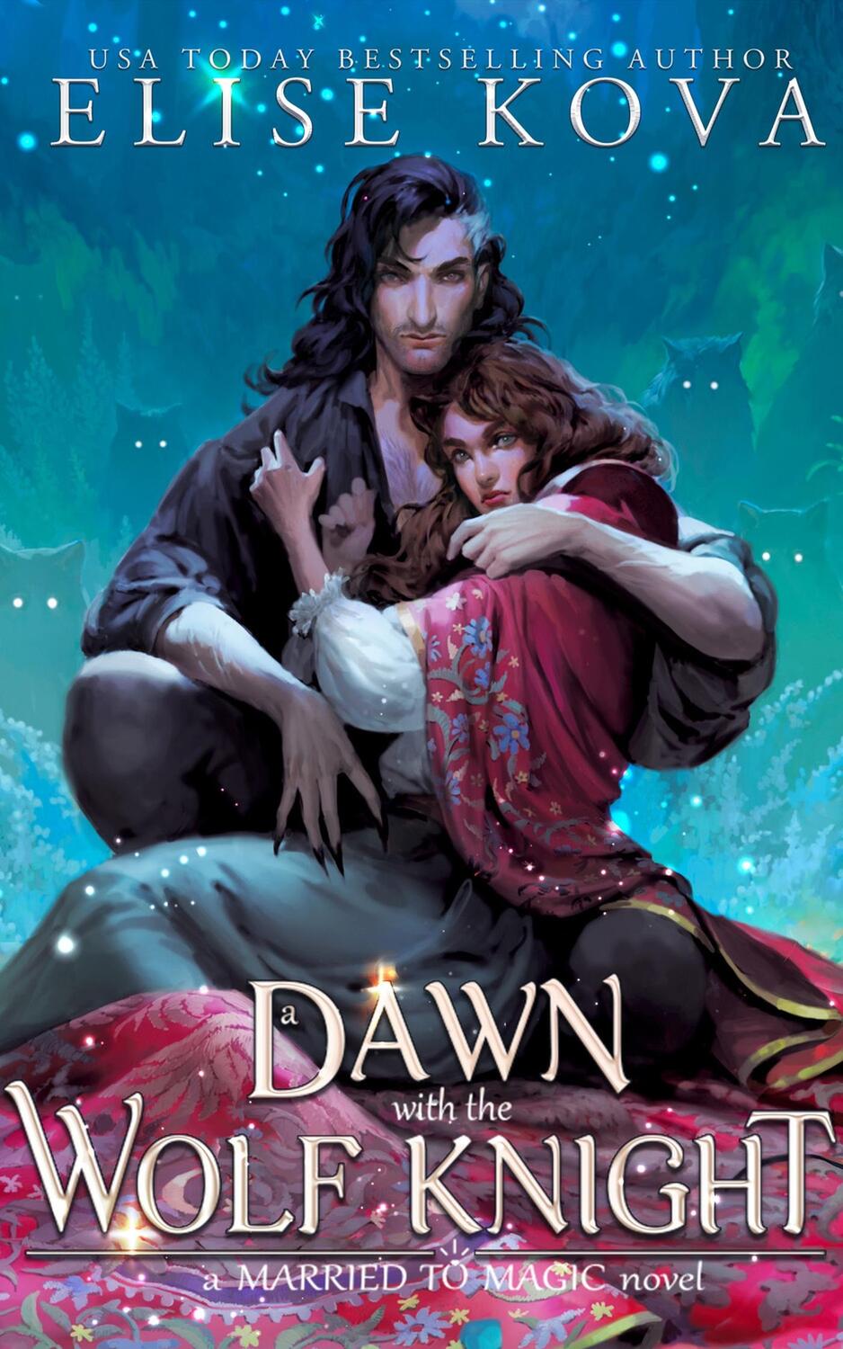 Cover: 9781398713666 | A Dawn with the Wolf Knight | Elise Kova | Taschenbuch | Englisch