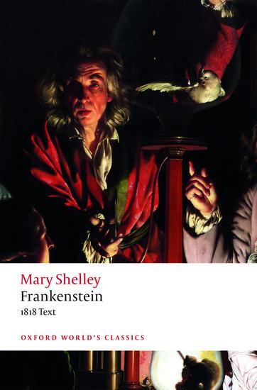 Cover: 9780198840824 | Frankenstein | or 'The Modern Prometheus': The 1818 Text | Shelley