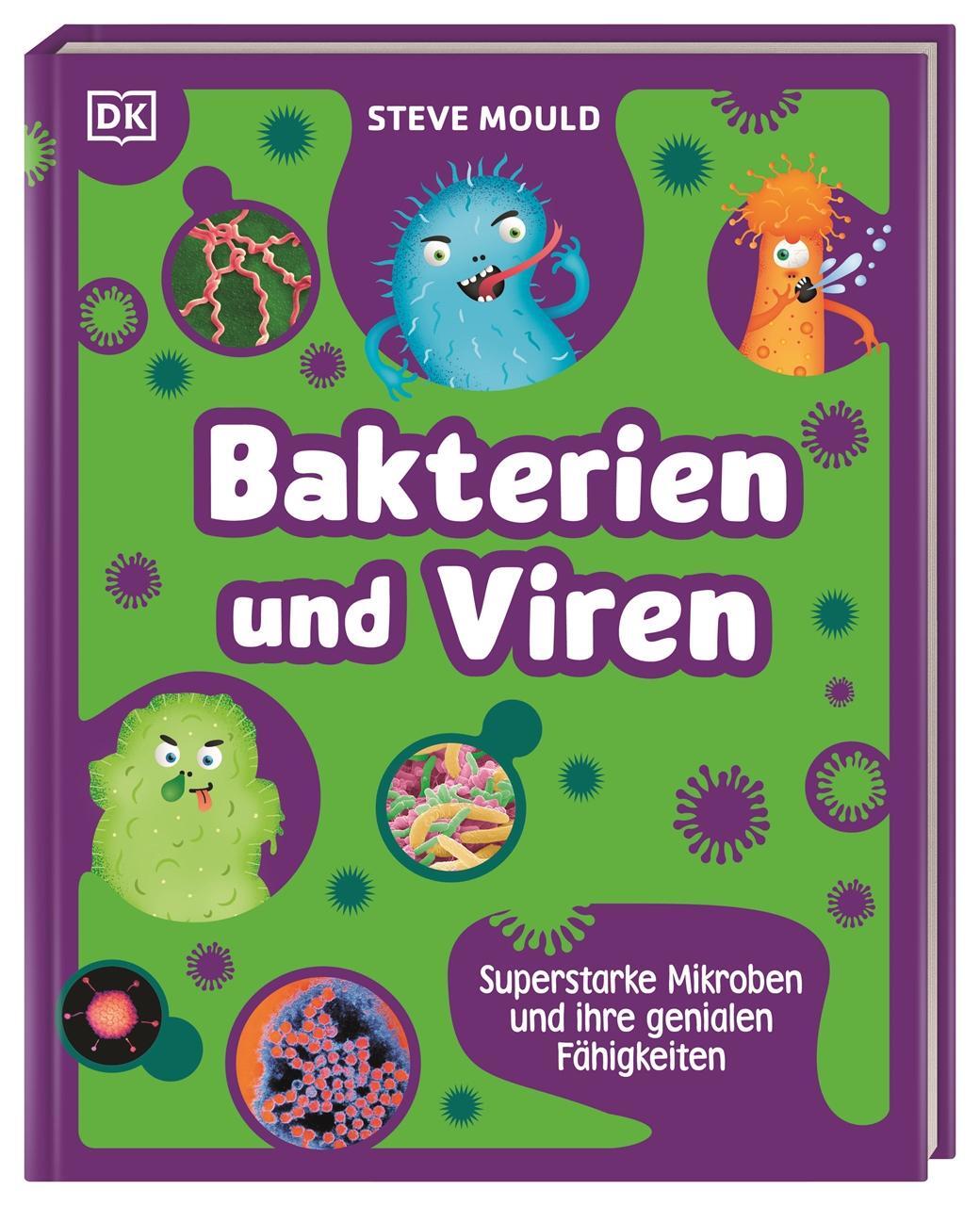 Cover: 9783831047192 | Superstark &amp; Superschlau. Bakterien und Viren | Steve Mould | Buch