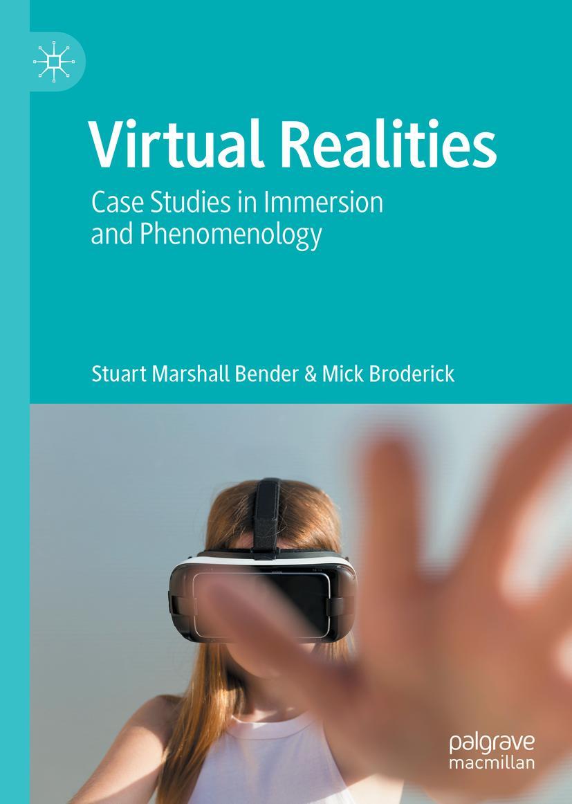 Cover: 9783030825461 | Virtual Realities | Case Studies in Immersion and Phenomenology | Buch