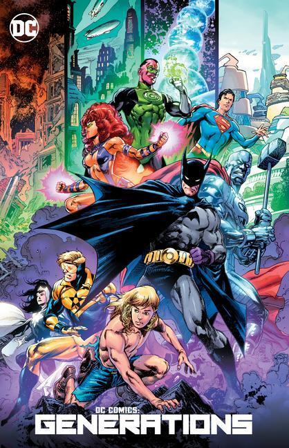 Cover: 9781779515001 | DC Comics: Generations | Various | Taschenbuch | Englisch | 2022