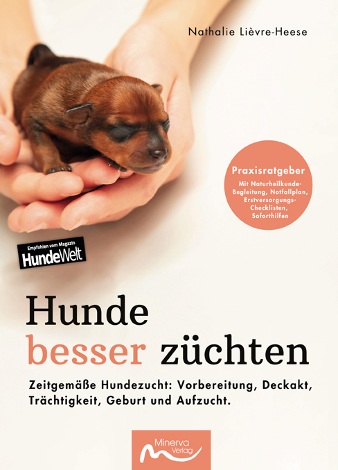 Cover: 9783910503182 | Hunde besser züchten | Nathalie Lièvre-Heese | Taschenbuch | 244 S.