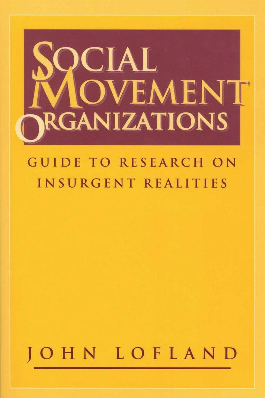 Cover: 9780202305530 | Social Movement Organizations | John Lofland | Taschenbuch | Paperback