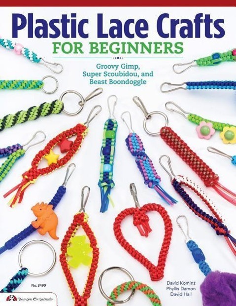 Cover: 9781574213676 | Plastic Lace Crafts for Beginners: Groovy Gimp, Super Scoubidou,...