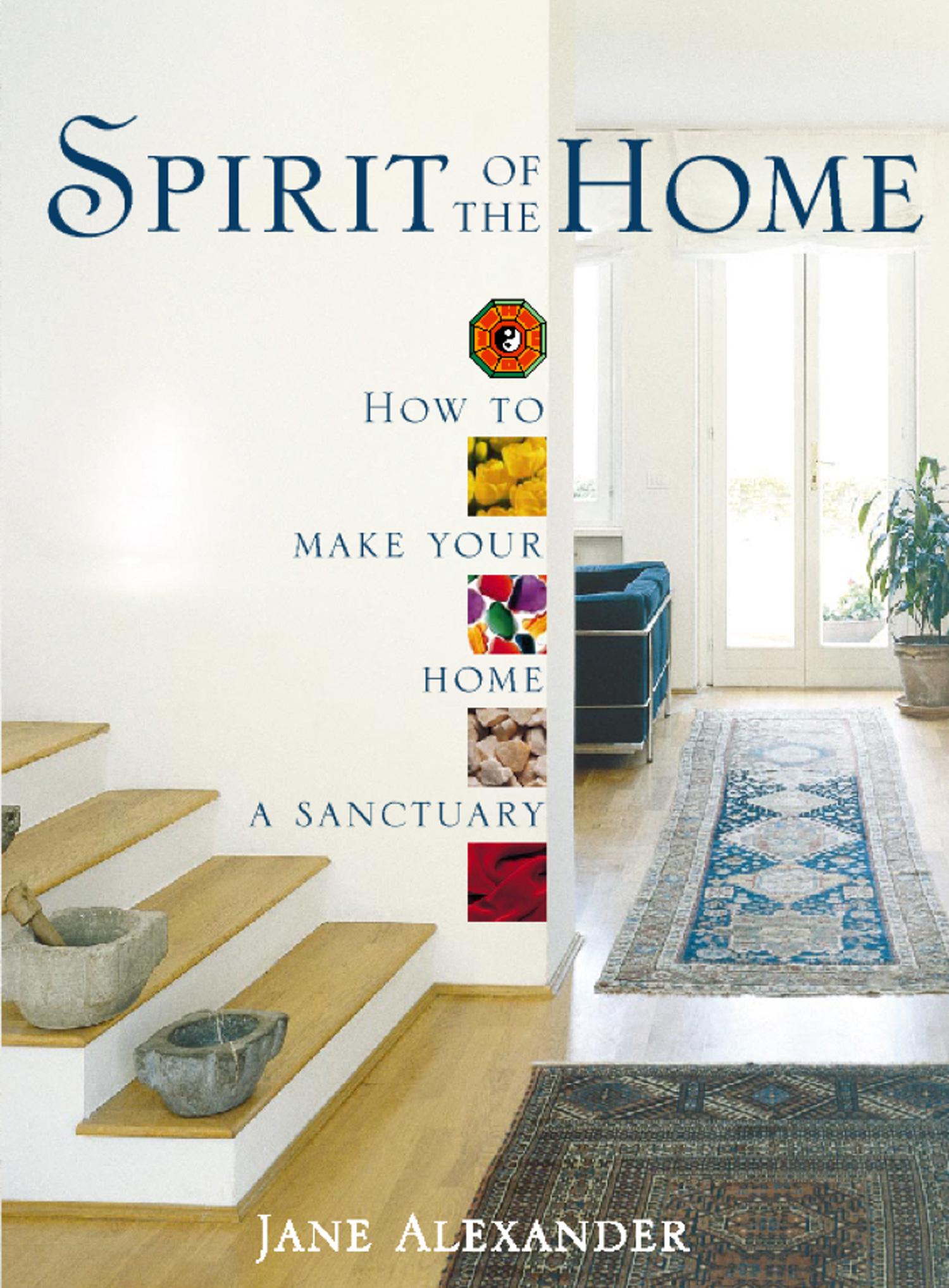 Cover: 9780008317478 | Spirit of the Home | How to make your home a sanctuary | Alexander