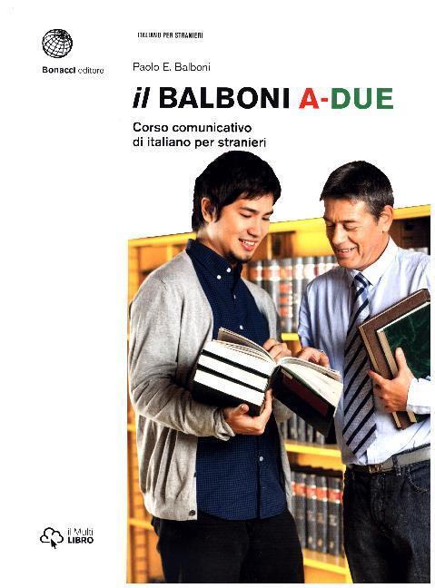 Cover: 9788820128104 | Il Balboni A-DUE | Corso comunicativo di italiano per stranieri | Buch