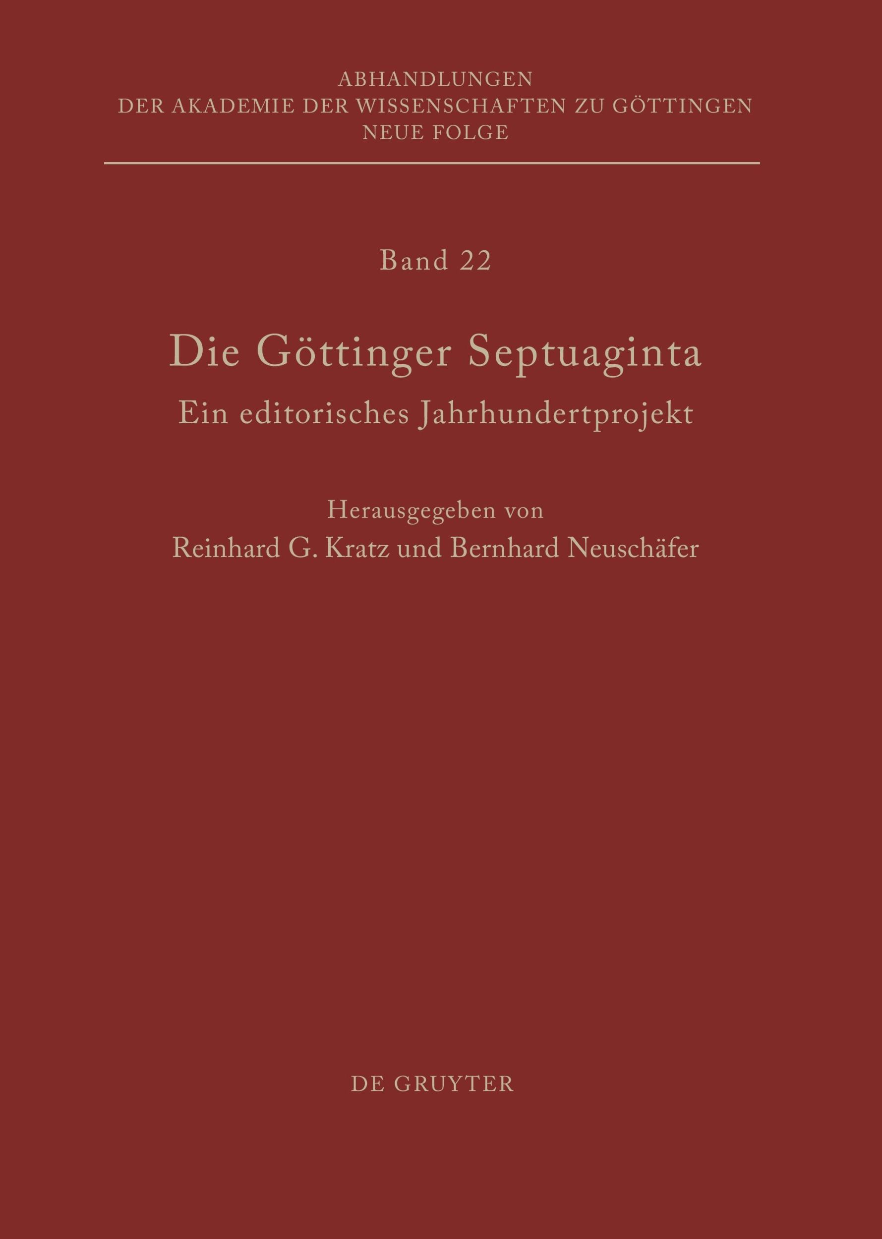 Cover: 9783110283303 | Die Göttinger Septuaginta | Ein editorisches Jahrhundertprojekt | Buch