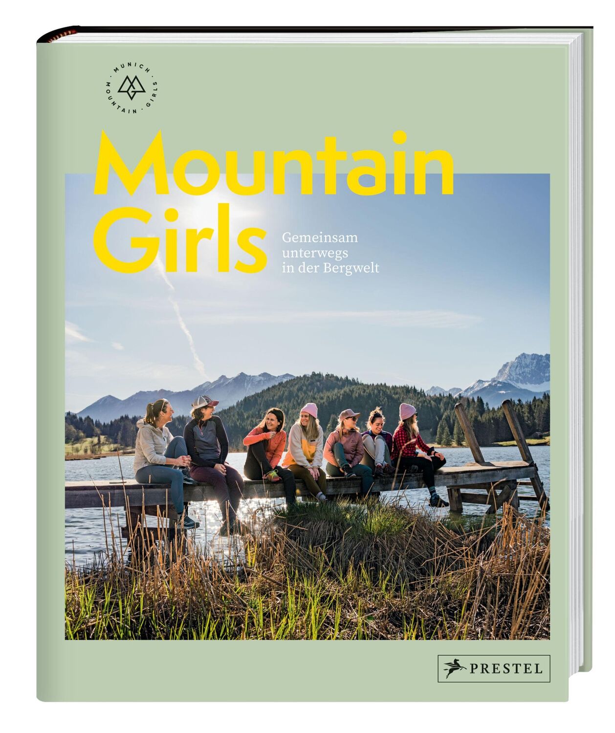 Bild: 9783791387291 | Mountain Girls | Munich Mountain Girls (u. a.) | Buch | 208 S. | 2021