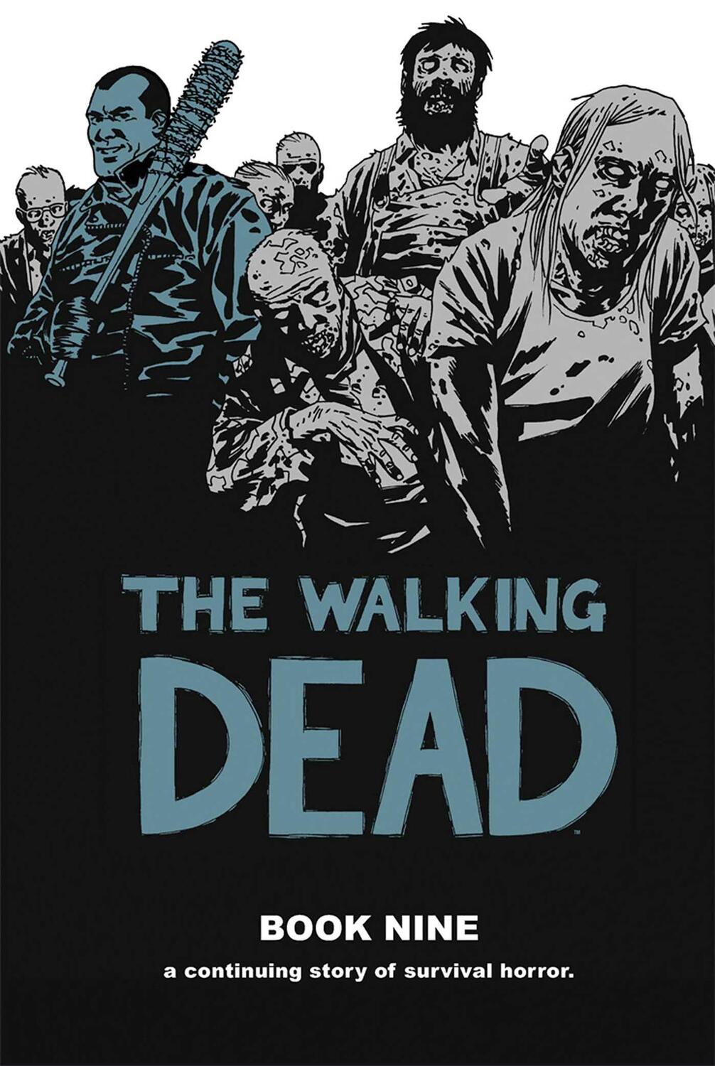 Cover: 9781607067986 | Walking Dead Book 9 | Robert Kirkman | Buch | Englisch | 2013