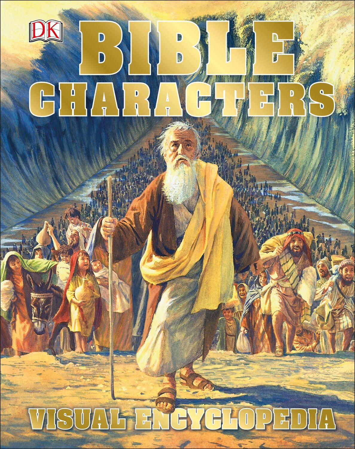 Cover: 9780241309612 | Bible Characters Visual Encyclopedia | Dk | Buch | Gebunden | Englisch