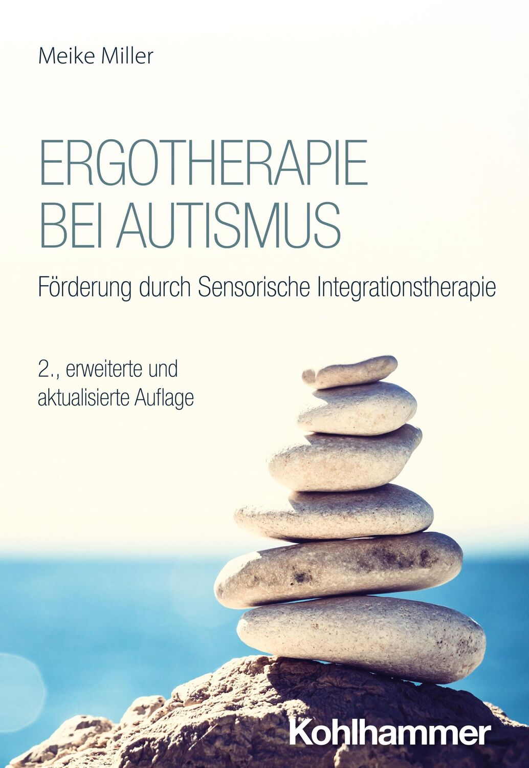 Cover: 9783170450103 | Ergotherapie bei Autismus | Meike Miller | Taschenbuch | 160 S. | 2024