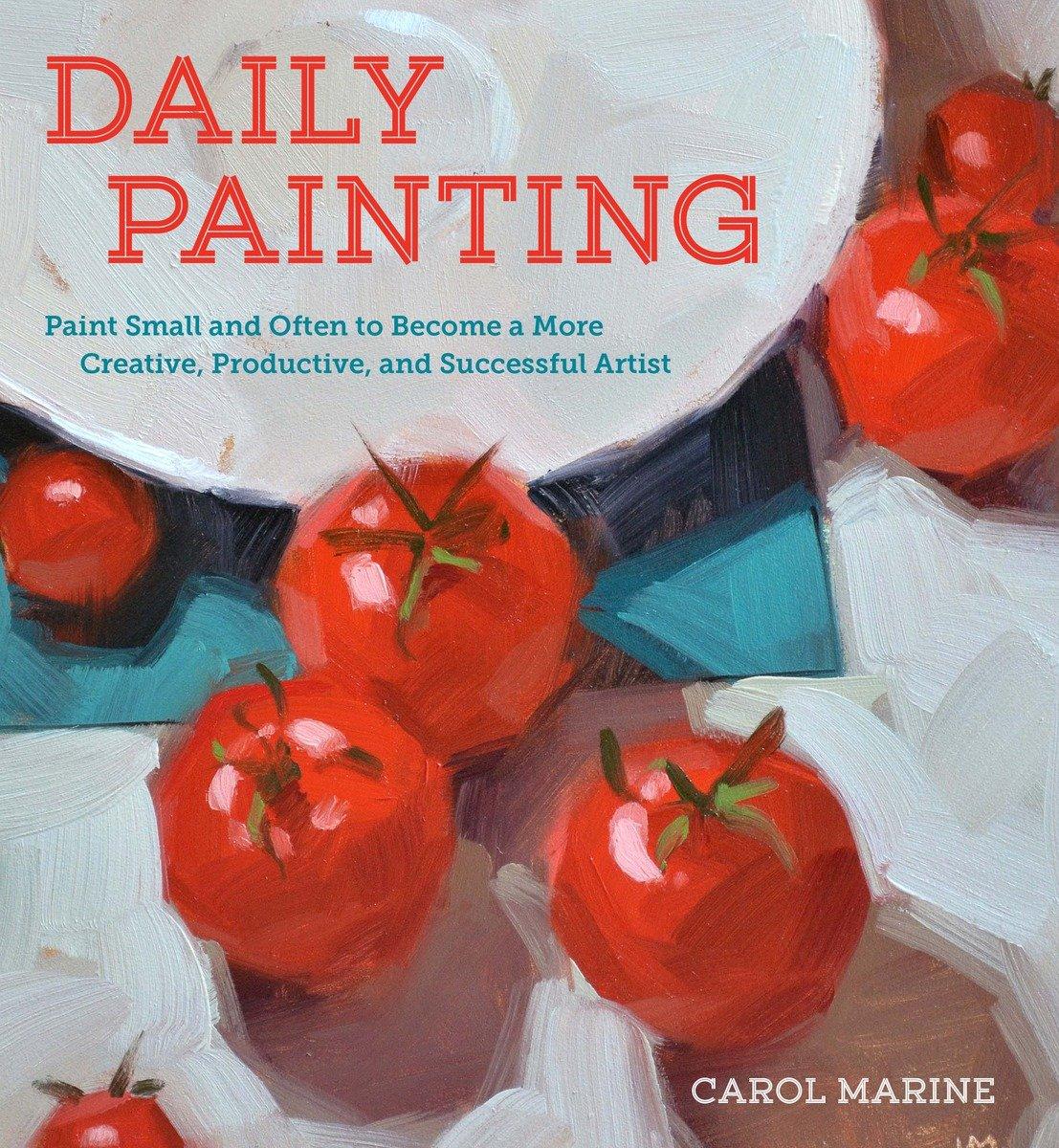 Cover: 9780770435332 | Daily Painting | Carol Marine | Taschenbuch | Englisch | 2014