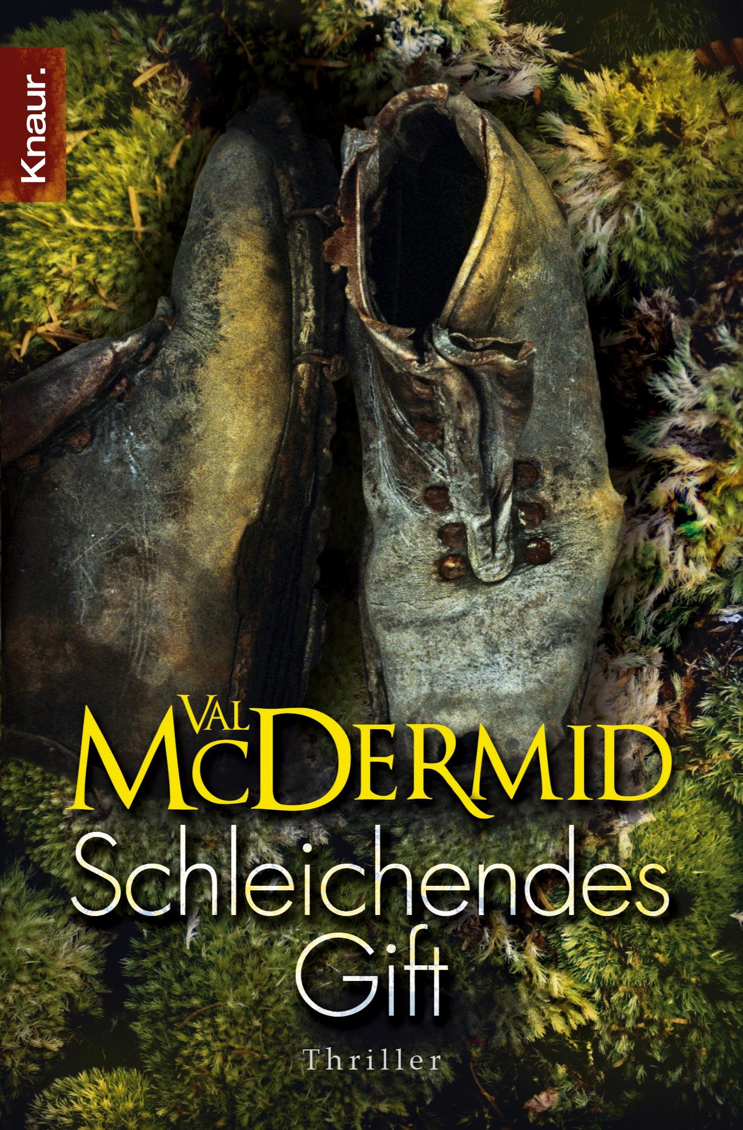 Cover: 9783426500729 | Schleichendes Gift | Thriller | Val McDermid | Taschenbuch | 538 S.