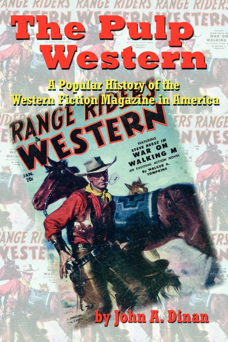 Cover: 9781593930035 | The Pulp Western | John A Dinan | Taschenbuch | Paperback | Englisch