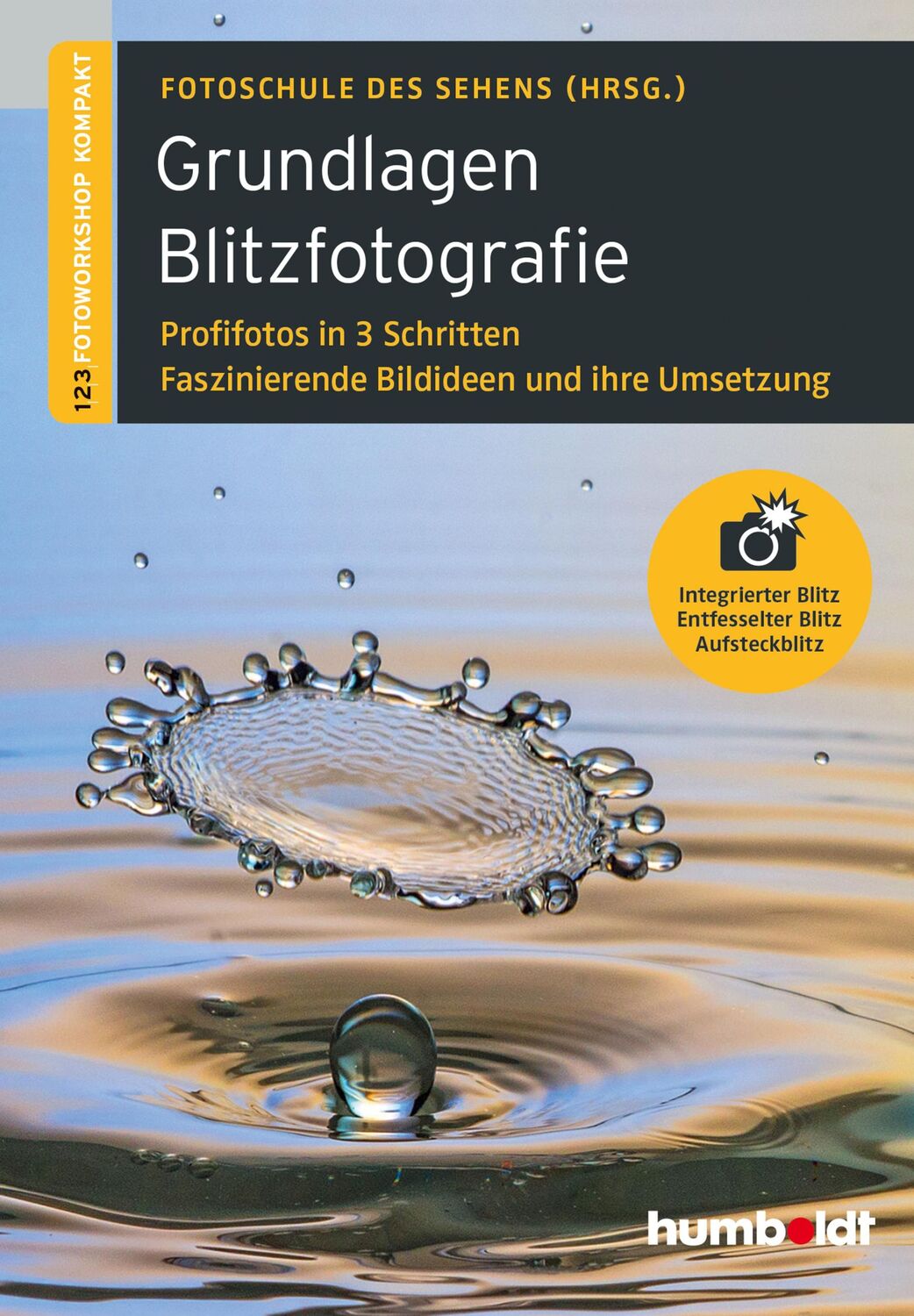 Cover: 9783869103655 | Grundlagen Blitzfotografie | Peter Uhl (u. a.) | Taschenbuch | 224 S.